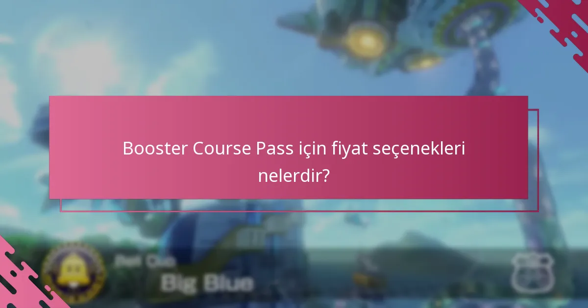 Booster Course Pass’ı hangi paketler içerir?