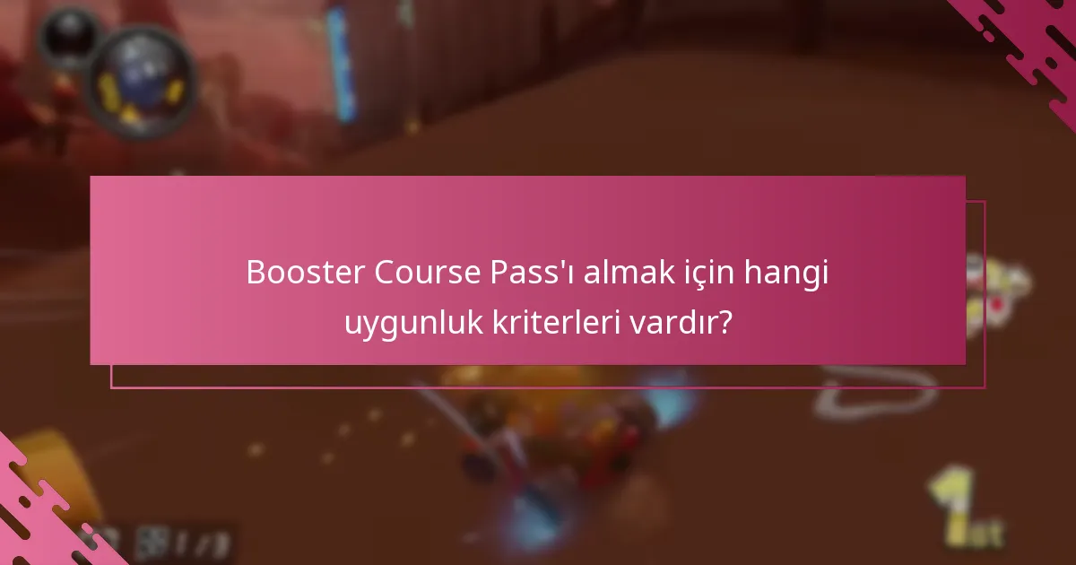 Booster Course Pass’ı alırken karşılaşılan yaygın sorunlar nelerdir?