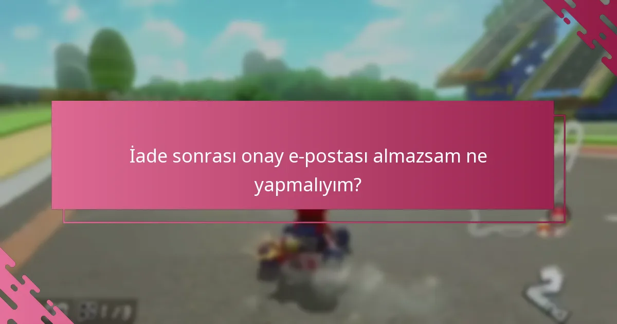 Nintendo eShop kodu iade fişinde hangi bilgiler bulunur?