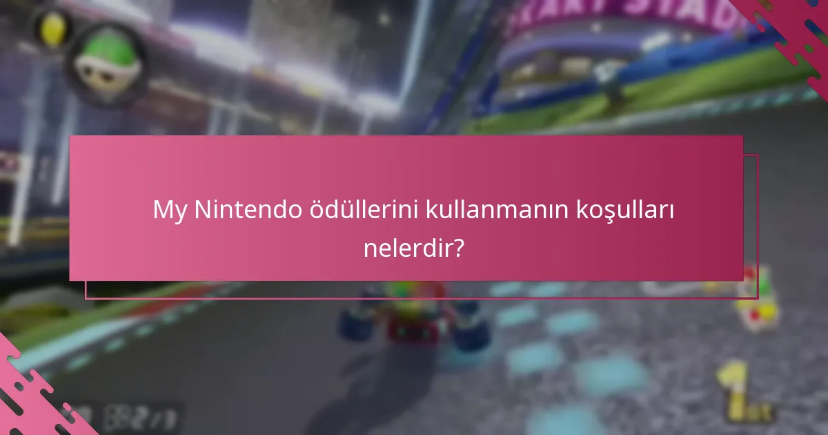 My Nintendo ödül kullanımını geliştirecek ileri taktikler nelerdir?